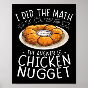 Poster Eu Fiz A Matemática De Frango... E Dei Uma Engraça