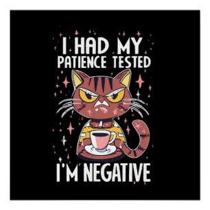 Pôster Eu fiz meu teste de Paciência!