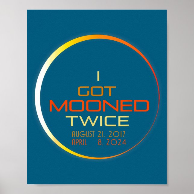 Poster Eu Fui Lunado Eclipse Total do Sol (Frente)