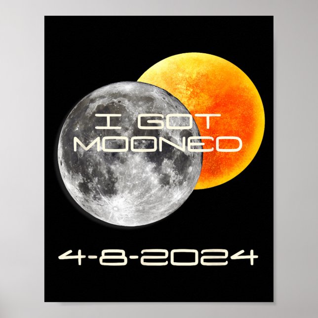 Poster Eu Fui Lunado Eclipse Total Solar (Frente)