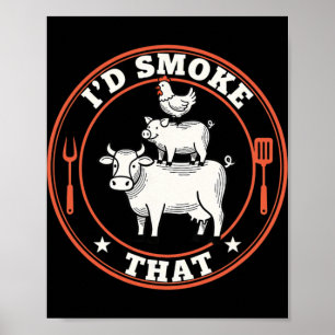 Poster Eu Fumaria Esse Churrasco Pilha Vaca Porco Frango 