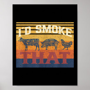 Poster Eu Fumava Aquele Barbecue De Churrasco Engraçado G