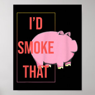 Poster Eu Fumava Aquele Engraçado Churrasco Fumante Barbe