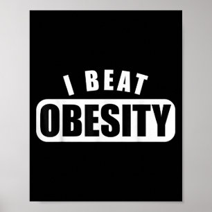Poster Eu Ganho A Obesidade Que Você Pode Também As Mulhe