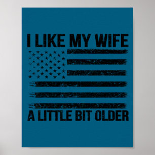 Poster Eu gosto da minha esposa um pouco mais velha marid