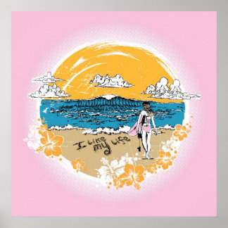 Poster "Eu gosto da minha vida" surf