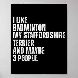 Poster Eu Gosto de Amante de Badminton Staffordshire Terr