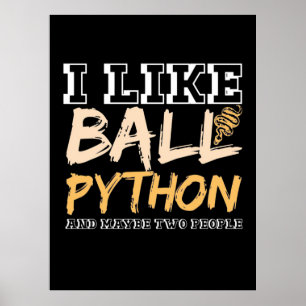 Poster Eu Gosto De Ball Python E Talvez Duas Pessoas