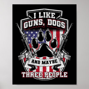 Poster Eu Gosto de Cães de Armas e Talvez 3 Pessoas, Cão