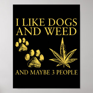 Poster Eu Gosto de Cães E Talvez 3 Pessoas Humor Citação