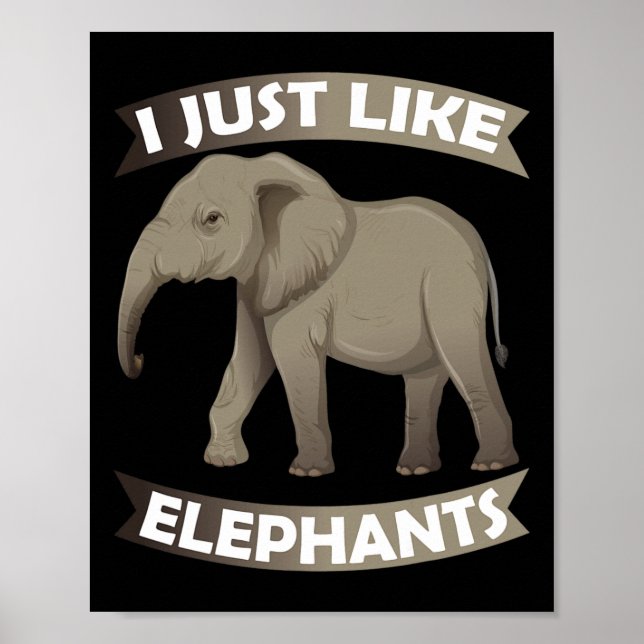 Poster Eu Gosto De Elefantes Zoo Circus Elephant Conserva (Frente)