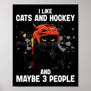 Poster Eu Gosto de Gatos E Hóquei E Talvez 3 Pessoas Gato