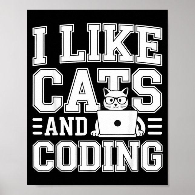 Poster Eu Gosto de Gatos E Programador de Codificação Em  (Frente)