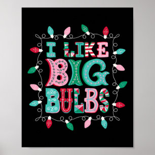 Poster Eu Gosto De Grandes Bolas Luzes De Natal Que Corre