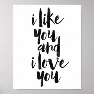 Poster Eu Gosto De Você E Eu Te Amo