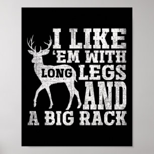 Poster Eu Gosto Deles Com Pernas Longas E Um Grande Veado