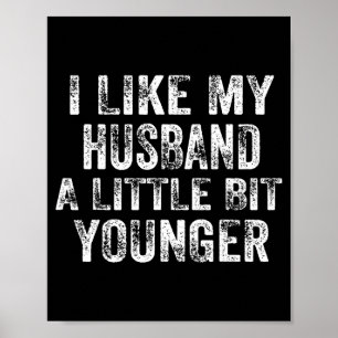 Poster Eu Gosto do Meu Marido Um Pouco Mais Jovem Piada d