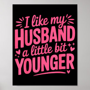 Poster Eu Gosto do Meu Marido Um Pouco Mais Jovem Rosa En