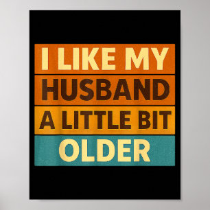 Poster Eu Gosto do Meu Marido Um Pouco Mais Velho Dito Di