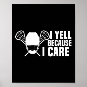 Poster Eu Grito Porque Eu Me Prefiro Lacrosse E Pai Engra