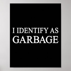 Poster Eu Identifico Como Garbyge Trump 2024 Engraçado Po