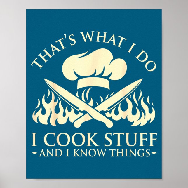 Poster Eu Isso É O Que Cozinheiros Conhecem (Frente)