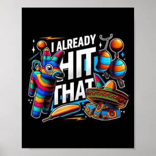 Poster Eu Já Acertei Aquela Piñata Presente de Festa Cinc