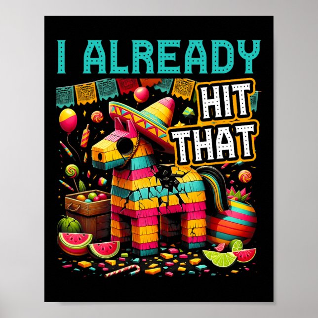 Poster Eu Já Acertei Que Pinata Cinco De Mayo Mexicano (Frente)
