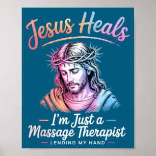 Poster Eu Jesus Cura Sou Terapeuta de Massagem