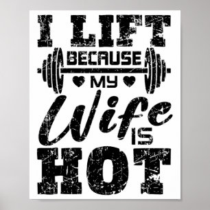 Poster Eu Levanto Porque Minha Esposa É Quente Camiseta F
