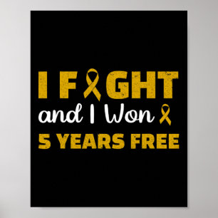 Poster Eu Lutei E Eu Venci 5 Anos Livre do Câncer Infanti