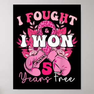 Poster Eu Lutei E Ganhei 5 Anos De Cancer De Mama Livre E