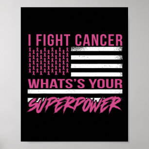 Poster Eu Luto Cancer Qual é a sua superpotência