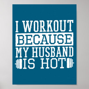 Poster Eu Me Exercito Porque Marido Fitness Feminino