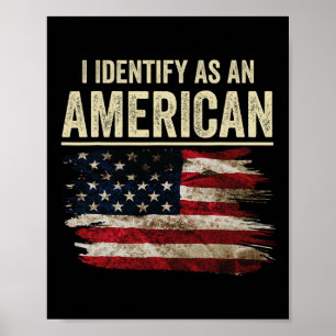 Poster Eu Me Identifico Com Uma Bandeira Americana 4 De J