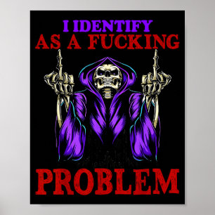 Poster Eu Me Identifico Como Um Problema Estrangeiro