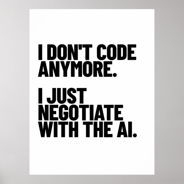 Poster Eu Não Código Mais, Eu Só Negocio Com a IA (Frente)
