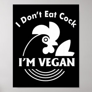 Poster Eu Não Como Sou Vegano Camisa Divertida Vegana