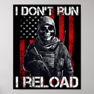 Poster Eu Não Corro Eu Recarrego, Bandeira Dos EUA Para U