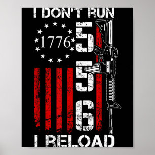 Poster Eu Não Corro Eu Recarrego - Bandeira EUA Armas Pro