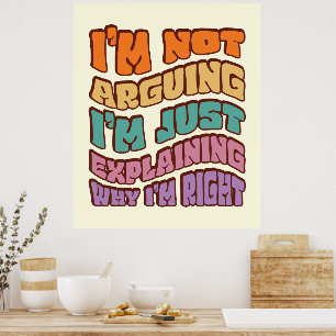Poster Eu não estou discutindo, estou apenas explicando p