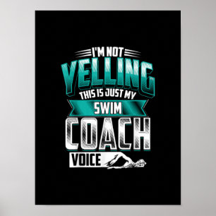 Poster Eu Não Estou Gritando Natação Treinador Voz Eng