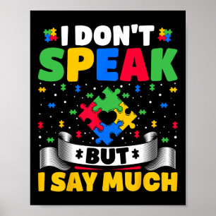 Poster Eu não falo, mas digo muito - Autismo Autista Awa