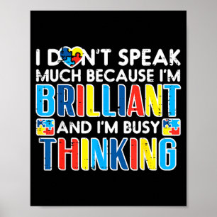 Poster Eu Não Falo Muito Ocupado Pensando Conscientização