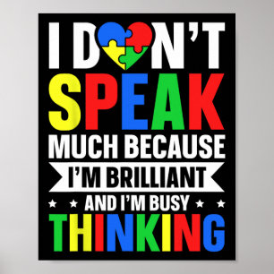 Poster Eu não falo muito porque sou brilhante e sou ônibu