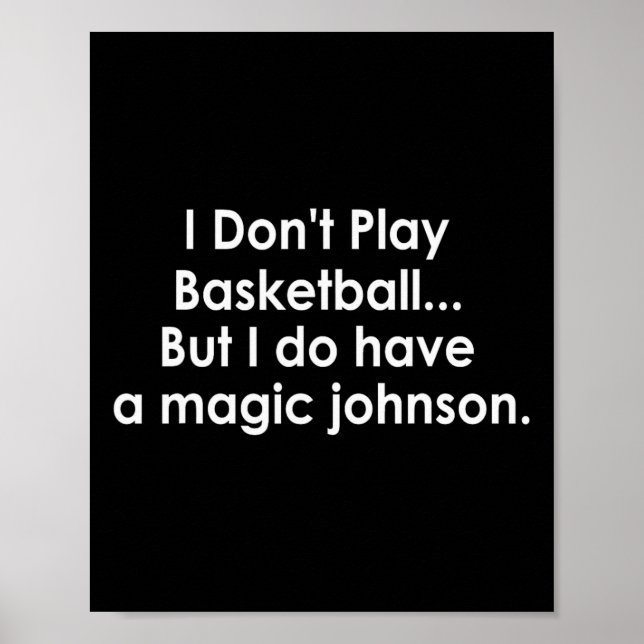 Poster Eu Não Jogo Sketll Mas Tenho Um Magic Johnson  (Frente)