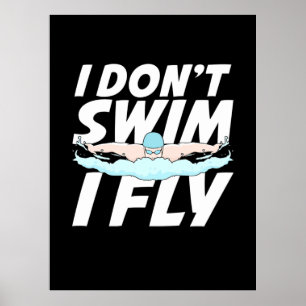 Poster Eu Não Natação Eu Voo