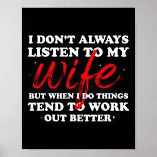 Poster Eu não ouço sempre a minha esposa - pai marido