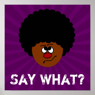 Poster Eu não posso tê-lo ouvido direito; repita por