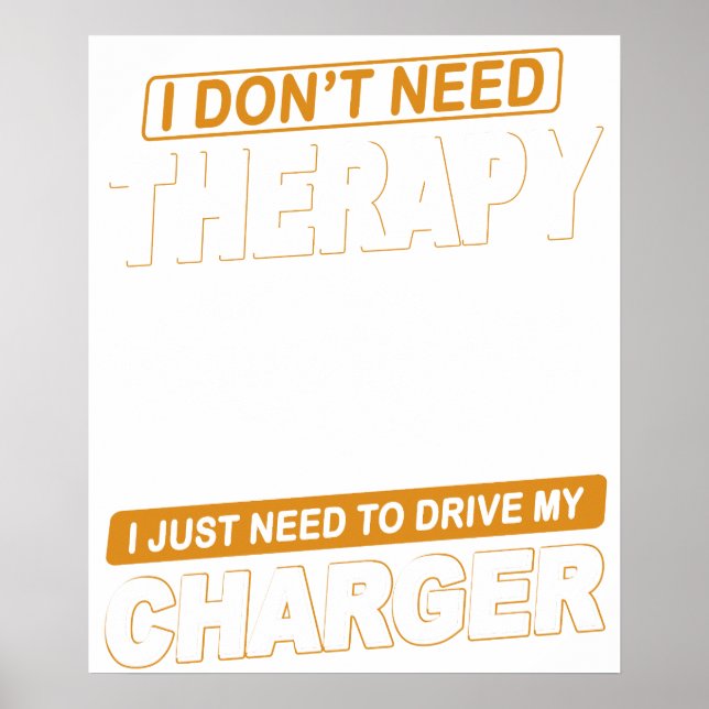 Poster EU NÃO PRECISO DE TERAPIA Dodge Charger 1970 (Frente)